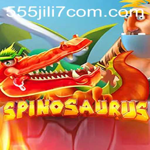Unveiling the Excitement of Spinosaurus with 555jili7.com